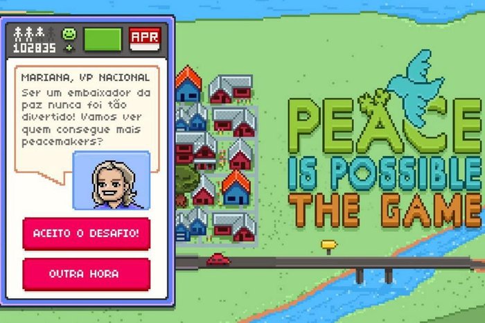 NÃO DESISTIMOS NUNCA
Mais uma vez, os brasileiros usaram a criatividade para dar outro jeitinho de lutar pela paz mundial: por meio da gamificação. Em Peace is Possible, o jogador deve tomar decisões em diferentes situações. Dependendo do desempenho, é convidado para ser tornar um embaixador pela causa. Criado pelo JDR Studio, o jogo foi apresentado na Malásia, em cúpula internacional da JCI, associação mundial de jovens para o desenvolvimento de suas comunidades.
NÃO DESISTIMOS NUNCA
Mais uma vez, os brasileiros usaram a criatividade para dar outro jeitinho de lutar pela paz mundial: por meio da gamificação. Em Peace is Possible, o jogador deve tomar decisões em diferentes situações. Dependendo do desempenho, é convidado para ser tornar um embaixador pela causa. Criado pelo JDR Studio, o jogo foi apresentado na Malásia, em cúpula internacional da JCI, associação mundial de jovens para o desenvolvimento de suas comunidades.