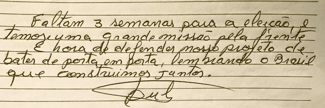 Bilhete do ex-presidente Lula, postado em suas redes sociais. Bilhete do ex-presidente Lula, postado em suas redes sociais.