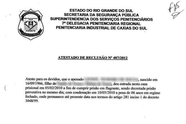 FARROUPILHA, RS, BRASIL - Polícia Federal indicia oito pessoas por suspeita de fraude no auxílio-reclusão concedido a familiares de presos na serra gaúcha. Documentos comprovam que quadrilha forjou dados para obter dinheiro do INSS.Indexador: Joao Praetzel FARROUPILHA, RS, BRASIL - Polícia Federal indicia oito pessoas por suspeita de fraude no auxílio-reclusão concedido a familiares de presos na serra gaúcha. Documentos comprovam que quadrilha forjou dados para obter dinheiro do INSS.Indexador: Joao Praetzel