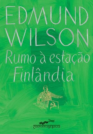 Edmund Wilson / Divulgação Edmund Wilson / Divulgação