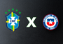 Brasil x Chile: onde assistir, horário e escalações pelas Eliminatórias da Copa
