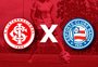 Inter x Bahia: onde assistir, horário e escalações pelo Brasileirão Feminino
