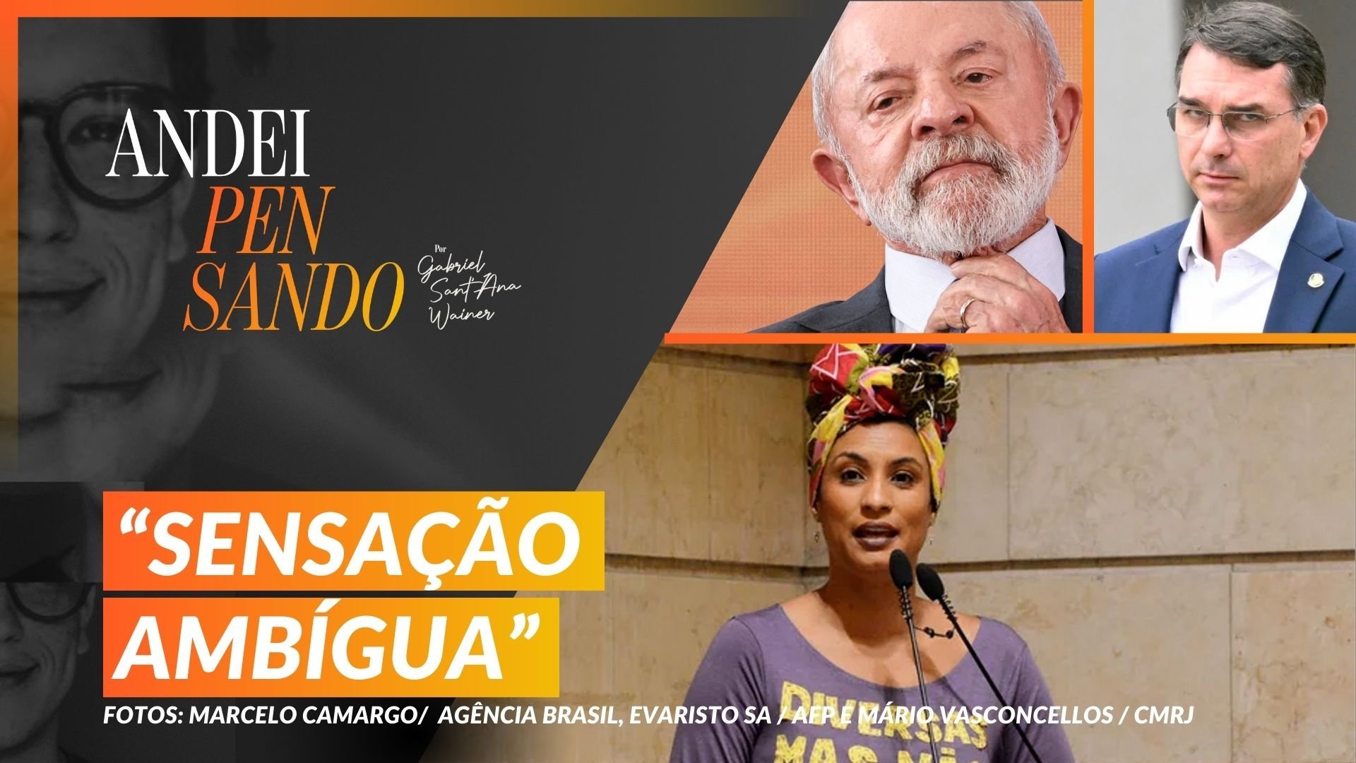 Marielle Franco: STF condena mandantes; Lula x Fl&aacute;vio em nova Atlas