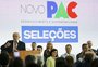 Rio Grande do Sul analisa projetos para o Novo PAC Seleções