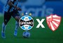 Grêmio x São Luiz: onde assistir, escalações e como chegam os times