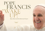 Papa Francisco gravou álbum de rock progressivo com 11 faixas; ouça "Wake up!"