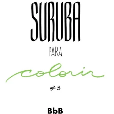 Suruba para Colorir 3, da Bebel Books.<!-- NICAID(16088042) -->