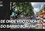 De onde veio o nome do bairro Bom Fim? | Quero Saber