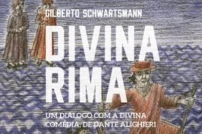 Capa do livro "Divina Rima", de Gilberto Schwartsmann<!-- NICAID(14893467) -->