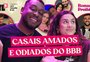 Quem são os melhores casais da história do BBB? Babi e Vini montam pódio