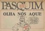 Edições históricas do Pasquim no RS estão, agora, disponíveis em formato digital