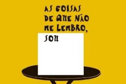 "As Coisas De Que Não Lembro, Sou", de Jacques Fux <!-- NICAID(15168918) -->