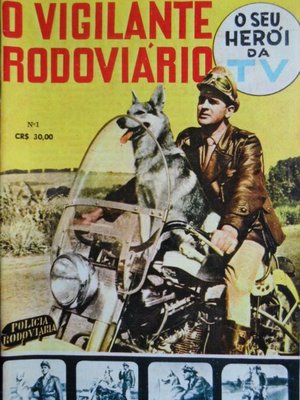 Reprodução / Gibi O Vigilante Rodoviário Reprodução / Gibi O Vigilante Rodoviário