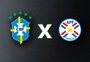 Brasil x Paraguai: horário, onde assistir ao vivo e escalações do jogo pelas Eliminatórias