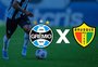 Grêmio x Brusque: onde assistir, escalações e como chegam os times