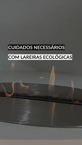 Cuidados necessários com lareiras ecológicas