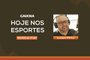 hoje nos esportes, luciano périco