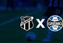 Ceará x Grêmio: escalações, como assistir e tudo sobre o jogo da primeira rodada do Brasileirão