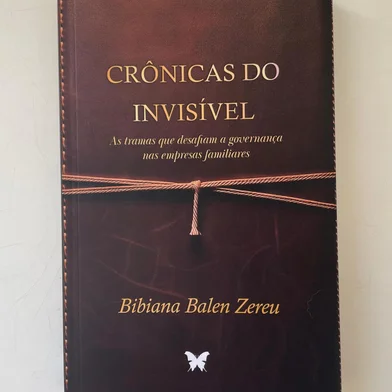 A longa experiência na escuta e na estratégia de governança para empresas familiares motivou a psicóloga e consultora Bibiana Zereu a escrever “Crônicas do Invisível”. A obra transforma os bastidores das dinâmicas empresariais em revelações profundas sobre o sentido de empreender em família. O livro será lançado às 19h do dia 2 de novembro, na 71ª Feira do Livro de Porto Alegre, no dia 2 de novembro, na Praça da Alfândega.<!-- NICAID(16159710) -->