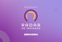 Podcast Radar de Inovação é transmitido direto
do South Summit Brazil; assista