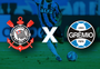 Corinthians x Grêmio: onde assistir ao vivo, horário e escalações pelo Brasileirão