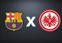 Barcelona x Eintracht Frankfurt: onde assistir ao vivo, horário e escalações pela Champions League