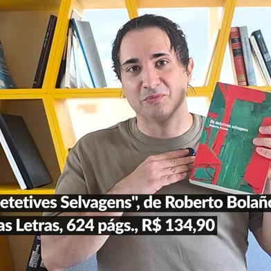 William Mansque indica Os Detetives Selvagens, de Roberto Bolaño, no O que Estou Lendo.<!-- NICAID(16238137) -->