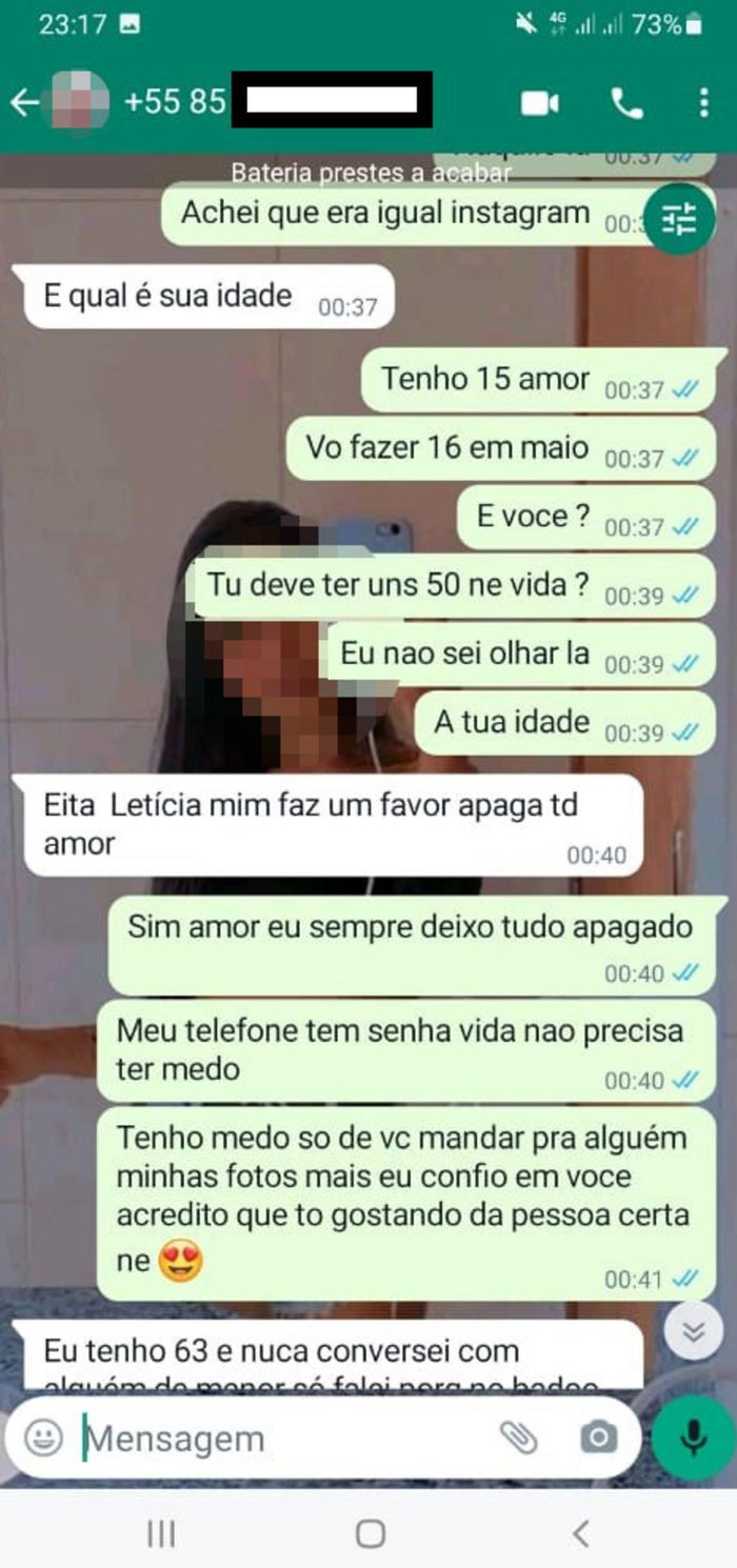 Em uma das conversas, os golpistas dizem ao alvo do golpe que a suposta menina com quem ele fala tem 15 anos