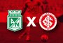 Atlético Nacional x Inter: onde assistir, horário e escalações pela Libertadores