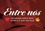Diário Gaúcho estreia nesta sexta-feira nova coluna sobre amor e sexo