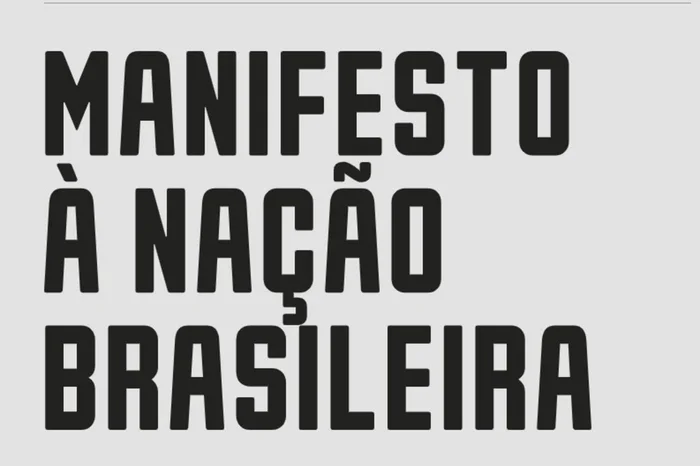 Manifesto à Nação Brasileira / Reprodução Manifesto à Nação Brasileira / Reprodução