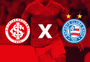 Inter x Bahia: onde assistir ao vivo, horário e escalações pelo Brasileirão