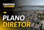 Conversas Cruzadas: vereadores debatem a aprovação da primeira etapa do Plano Diretor