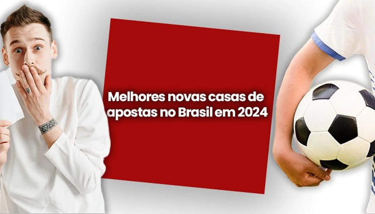 Novas Casas de Apostas no Brasil em 2024 | GZH