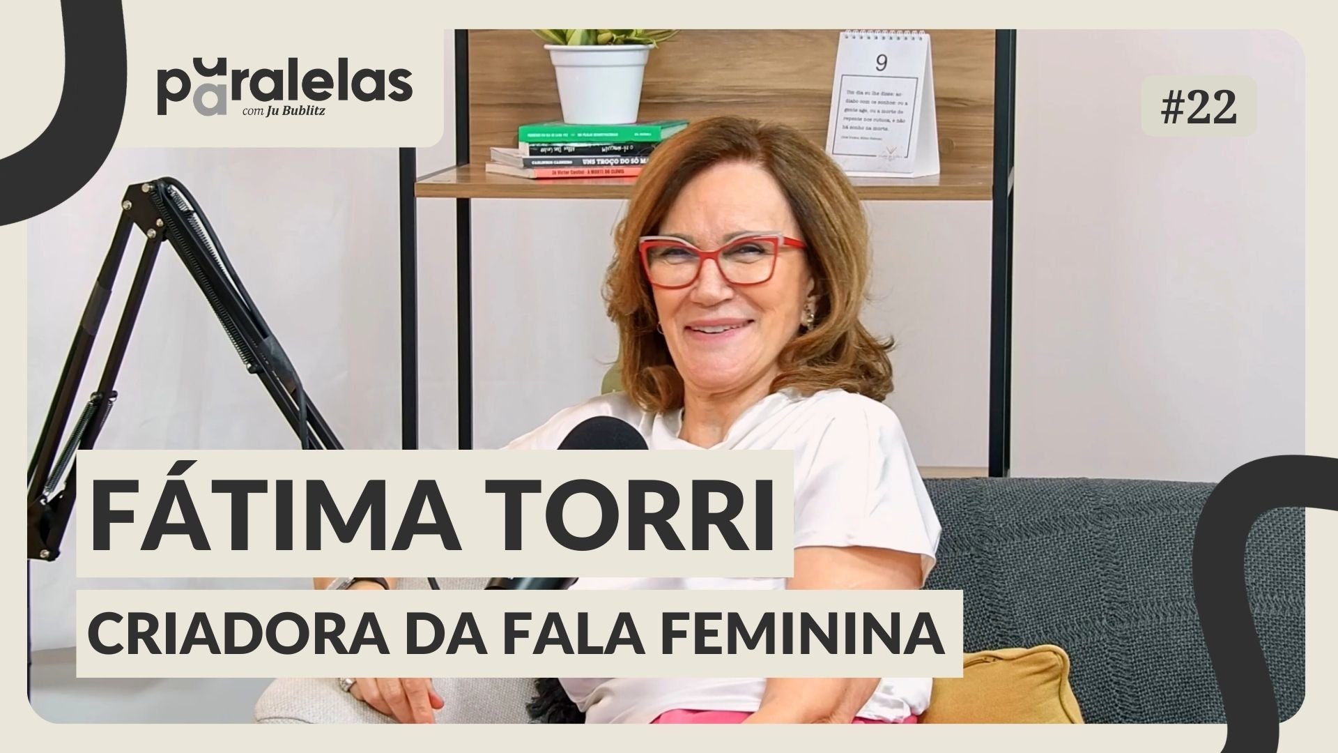 F&aacute;tima Torri e a Fala Feminina: por que precisamos falar mais sobre o papel das mulheres