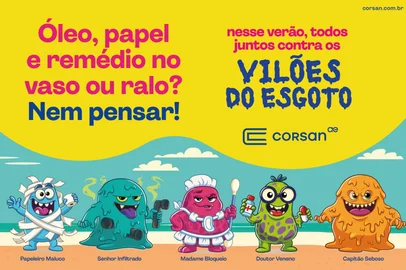 Corsan lança campanha com os vilões do esgoto <!-- NICAID(16192774) -->