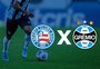 Bahia x Grêmio: horário, como assistir e tudo sobre o jogo válido pela 16ª rodada da Série B