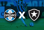 Grêmio x Botafogo: onde assistir ao vivo, horário e escalações pelo Brasileirão