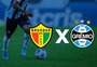 Brusque x Grêmio: horário, como assistir e tudo sobre o jogo válido pela 19ª rodada da Série B