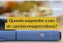 Veja o que os especialistas dizem sobre a suspensão do uso das canetas emagrecedoras
