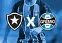 Botafogo x Grêmio: horário, onde assistir ao vivo e escalações pelo Brasileirão