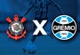 Corinthians x Grêmio: onde assistir, horário e escalações pelo Brasileirão Feminino