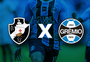 Vasco x Grêmio: onde assistir ao vivo, horário e escalações pelo Brasileirão
