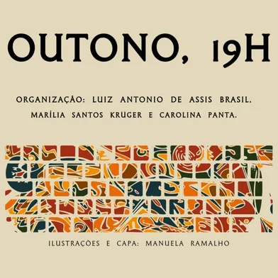 "Outono" (Ed. Bestiário, 2025, 142 páginas) reúne contos dos alunos da 40ª turma da Oficina de Criação Literária da PUC-RS. O escritor e professor de escrita literária Luiz Antônio de Assis Brasil será homenageado. O lançamento ocorre no dia 17 de abril, às 19h, na Casa de Cultura Mario Quintana, em Porto Alegre.Maya Falks, ex-patrona da Feira do Livro de Caxias, integra a antologia<!-- NICAID(16011804) -->