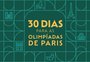 Paris 2024: fique por dentro dos Jogos Olímpicos