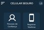 Celular Seguro: saiba como usar o aplicativo e bloquear o smartphone