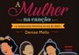 Nossa educação sentimental foi feita pela canção
