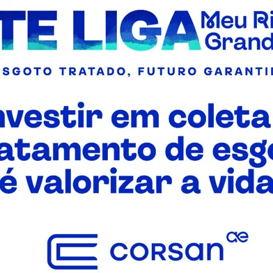 No domingo (27), em um dos intervalos do Fantástico, a Corsan vai lançar a campanha Te liga, Meu Rio Grande, de convencimento da população sobre a importância do tratamento de esgotos. A campanha trará dados e informações acerca do tema para conscientizar a população de que não adianta construir redes se cada residência ou empreendimento comercial não se conectar. <!-- NICAID(16024708) -->