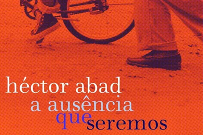 Capa do livro A Ausência que Seremos, de Héctor Abad.<!-- NICAID(15978100) -->