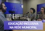 A câmera que ajuda pessoas com deficiência visual no ensino público de Porto Alegre; acompanhe